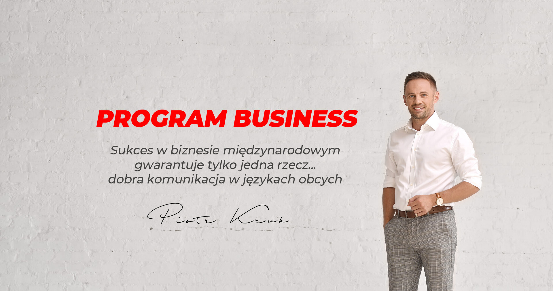 Program Business - Piotr Kruk